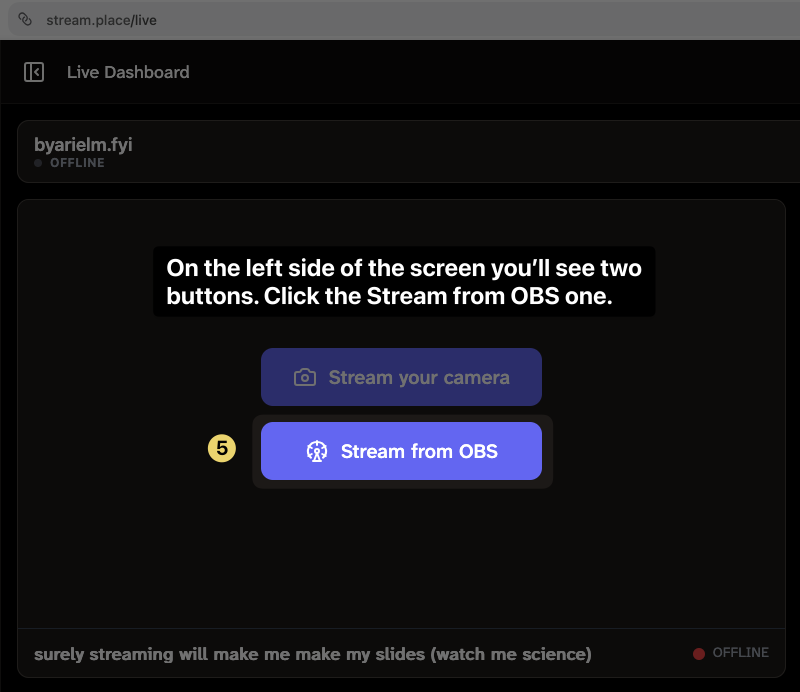 Streamplace Live Dashboard web page showing a "Stream from OBS" button highlighted as step 5.