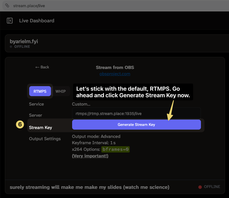 Streamplace "Stream from OBS" configuration screen with RTMPS protocol selected, featuring a highlighted "Generate Stream Key" button labeled as step 6.